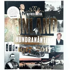 Alfred Backa: Finland hundranånting 1917-2017
