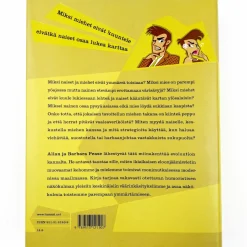 Allan & Barbara Pease: Hormonien sota - Miksi miehet eivät kuuntele eivätkä naiset osaa lukea karttaa