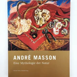 André Masson - Eine Mythologie der Natur