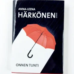 Anna-Leena Härkönen: Onnen tunti