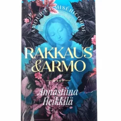 Annastiina Heikkilä: Rakkaus ja armo