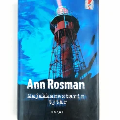 Ann Rosman: Majakkamestarin Tytär