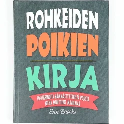 Ben Brooks: Rohkeiden poikien kirja