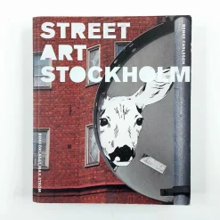 Benke Carlsson: Street Art Of Stockholm