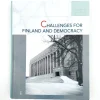 Challenges for Finland and democracy