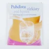 Charmaine Yabsley: Puhdistu virkisty voi hyvin
