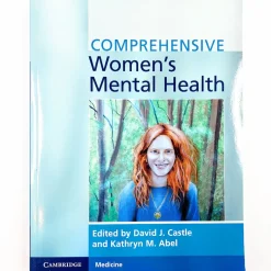 David J. Castle, Kathryn M. Abel: Coprehensive Women's Mental Health