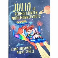 Elina Hirvonen, Nadja Sarell: Julia ja pehmoeläinten maailmanneuvosto