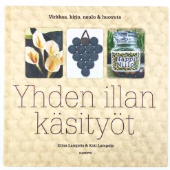 Elina Lampela, Kati Lampela: Yhden illan käsityöt