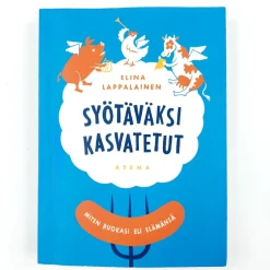 Elina Lappalainen: Syötäväksi kasvatetut