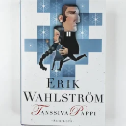 Erik Wahlström: Tanssiva pappi
