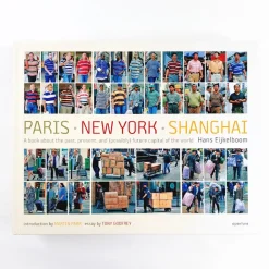 Hans Eijkelboom: Paris. New York. Shanghai