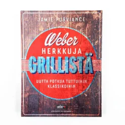 Jamie Purviance: Weber herkkuja grillistä