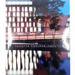 Liisa Lindgren: Taidetta pikkuparlamentissa