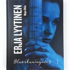 Mape Ollila: Erja Lyytinen Blueskuningatar