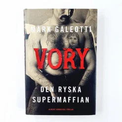 Mark Galeotti: Vory Den Ryska Supermaffian
