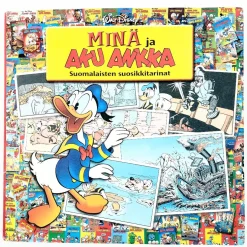 Minä ja Aku Ankka - Suomalaisten suosikkitarinat