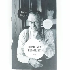 Panu Rajala: Hirmuinen Humoristi