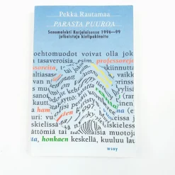 Pekka Rautamaa: Parasta Puuroa