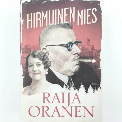 Raija Oranen: Hirmuinen mies