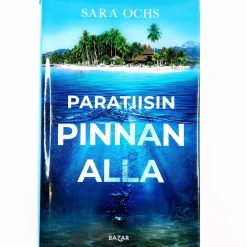 Sara Ochs: Paratiisin pinnan alla