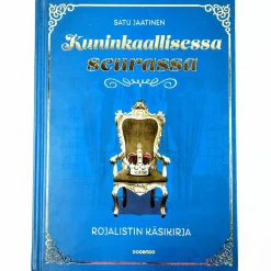 Satu Jaatinen: Kuninkaallisessa seurassa