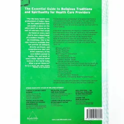 Steven L. Jeffers, Michael E. Nelson, Vern Barnet, Michael C. Brannigan: The Essential Guide to Religious Traditions and Spirituality for Health Care Providers