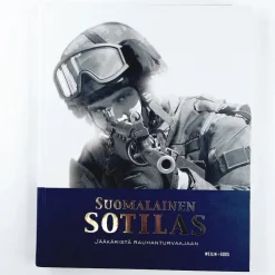Suomalainen sotilas: Jääkäristä rauhanturvaajaan