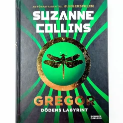 Suzanne Collins: Gregor - Dödens labyrint