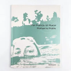 The Politics of Place