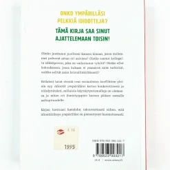 Thomas Erikson: Idiootit ympärilläni - Kuinka ymmärtää muita ja itseään