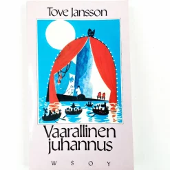 Tove Jansson: Vaarallinen juhannus