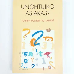 Tuire Ylikoski: Unohtuiko Asiakas?