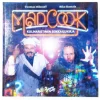 Tuomas Milonoff ja Riku Rantala: Mad Cook
