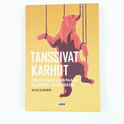 Witold Szabłowski: Tanssivat karhut