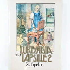 Z. Topelius: Lukemisia lapsille 2